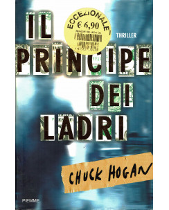Chuck Hogan: Il principe dei ladri ed. Piemme A37