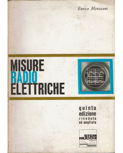 Enrico Menziani: misure radio elettriche quinta ed. Stem Mucchi A82