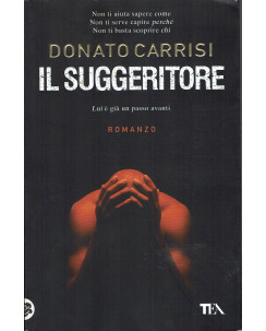 Donato Carrisi: Il suggeritore ed. Tea A21