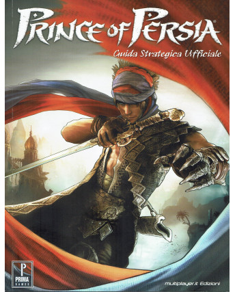 C. Brown: Prince of Persia Guida Strategica Ufficiale ed. Multiplayer FF17