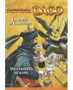I monografici   3 Dago la pazza di Castiglia di Wood ed. Aurea FU02