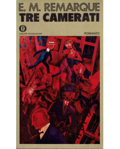 E.M.Remarque: Tre camerati ed. Oscar Mondadori n.391 1972 A70