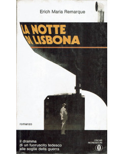 E.M.Remarque: La notte di Lisbona ed. Oscar Mondadori n.480 1973 A70