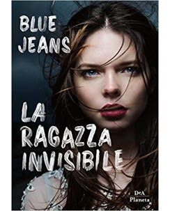 Blue Jeans: la ragazza invisibile ed.Dea NUOVO B33