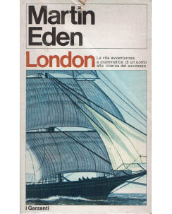 Martin Eden: London  ed. I Garzanti 549 1975 A62