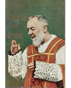 G. Tomaselli: Storia di un frate ed. Scuola Gr. Salesiana PA 1968 A62