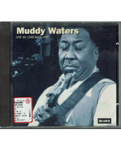 CD17 89 MUDDY WATERS BLUES - LIVE IN CHICAGO 1979 CHARLY RECORDS 1994