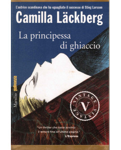 Camilla Lackberg : la principessa di ghiaccio ed. Marsilio A42