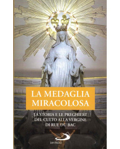 La Madonna miracolosa la storia le preghiere del culto Rue Du Bac San Paolo A41