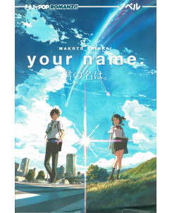 Your name ROMANZO di Makoto Shinkai ed. JPop