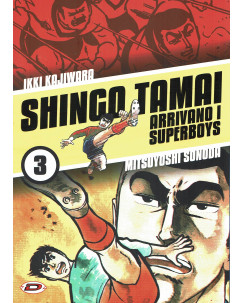 Shingo Tamai   3 arrivano i Superboys di Sonoda ed. Dynit NUOVO 