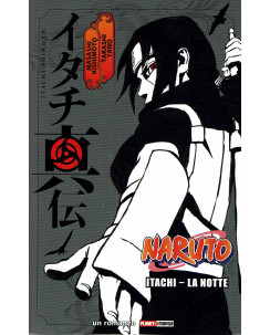 Naruto Itachi la notte NOVEL  di Masashi Kishimoto ed. Panini NUOVO