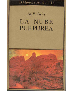 M. P. Shiel : la nube purpurea ed. Adelphi A63