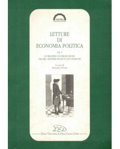 Letture di economica politica vol. 1 a cura di Pivetti ed. Economia diritto A63