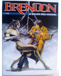 Brendon   6 "La ballata degli assassini" - Edizione Bonelli.