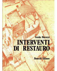 Guido Morozzi : interventi di restauro ed. Bonechi FF20