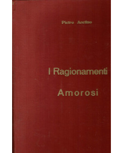 Pietro Aretino: i ragionamenti amorosi FOTOGRAFICO ed.Vecchioni FF20