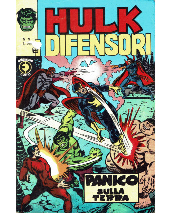 Hulk e i Difensori n. 9 panico sulla terra ed.Corno