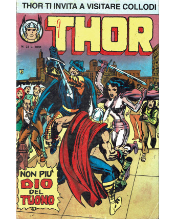 Thor n. 33 non più Dio del tuono II serie ed. Corno