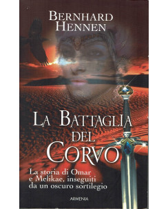 Bernhard Hennen : la battaglia del Corvo ed. Armenia A85