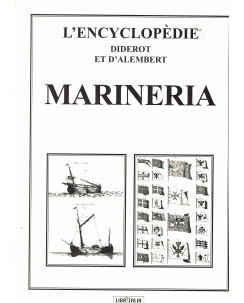 L'encyclopedie Diderot D'Alembert Marineria ed. Libritalia FF20