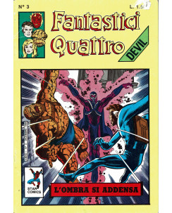 Fantastici Quattro n.  3 l'ombra si addensa ed. Star Comics  