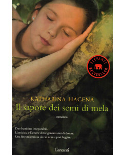 Katharina Hagena : il sapore dei semi di mela ed. Garzanti A35