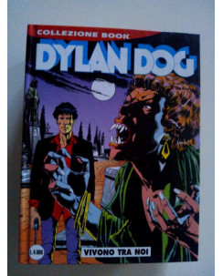 Dylan Dog Collezione Book n. 13 "Vivono tra noi" (Collezione Book) - Ed. Bonelli