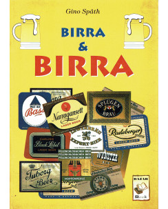 Gino Spath : birra e birra ed. Bazar Book A53