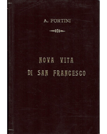 A. Fortini : nova vita di San Francesco ed. Carucci A53