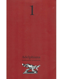 Adelphiana  1 raccolta racconti ed. Adelphi A53