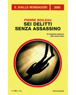 Giallo Mondadori 3095 P. Boileau : sei delitti senza assassino ed. Mondadori A59