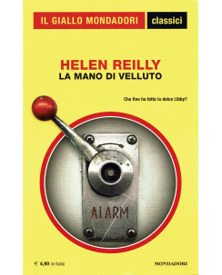Giallo Mondadori Classici 1345 Helen Reilly : la mano di velluto Mondadori A59