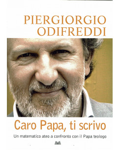 Piergiorgio Odifreddi : caro Papa ti scrivo ed. Mondolibri A63
