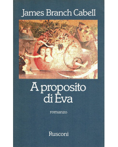 James Branch Cabell : a proposito di Eva ed. Rusconi A93