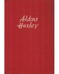 Aldous Huxley : tempo deve fermare ediz. illus. Cecchi ed. Mondadori Ponte A93