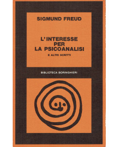 Sigmund Freud : l'interesse per la psicoanalisi ed. Bollati B. A92