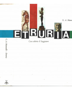 Mansuelli : Etruria collana Marcopolo II serie ed. Saggiatore A64