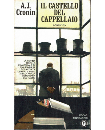 A. J. Cronin : il castello del cappellaio ed. Oscar Mondadori A14