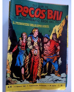 Pecos Bill n° 16 "Il prigioniero della città morta" - Ed. Mondadori