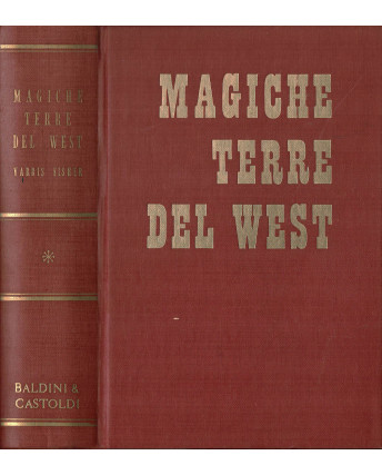 Vardis Fisher : magiche terre del West ed. Baldini Castoldi A03