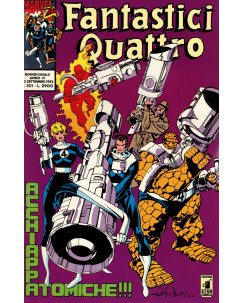 Fantastici Quattro n.101 acchiappa atomiche !!! ed. Star Comics  