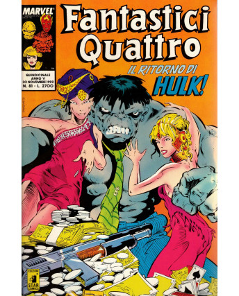 Fantastici Quattro n. 81 il ritorno di Hulk ed. Star Comics