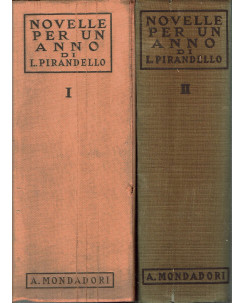 Pirandello : novelle per un anno vol. 1 e 2 ed. Omnibus Mondadori A34