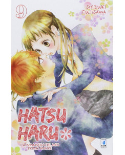 Hatsu Haru  9 la primavera del mio primo amore di Shizuki Fujisawa ed.Star C