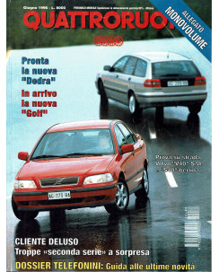 Quattroruote n. 488 giugno 1996 Golf Dedra Volvo V40 ed. Domus