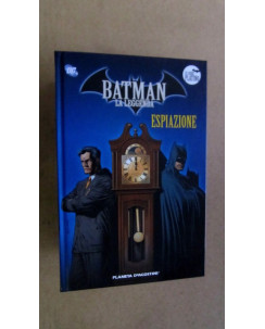 Batman La Leggenda n.24 "Espiazione" - Ed. Planeta Deagostini