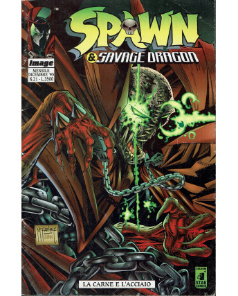 Spawn & Savage Dragon n. 21 la carne e l'acciaio di Mc Farlane ed Star Comics