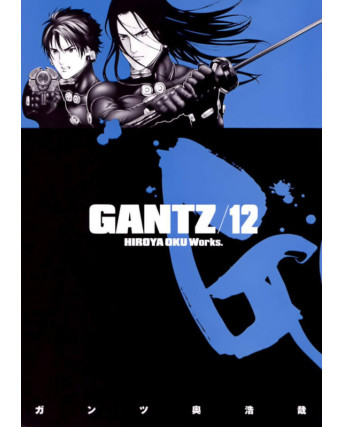 Gantz n. 12 di Hiroya Oku - Prima Edizione Planet Manga * NUOVO!!! *