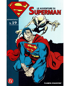 Le avventure di Superman  19 di Stern ed. Planeta Deagostini